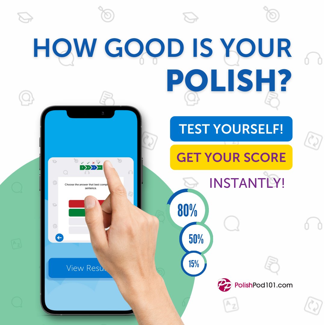 PolishPod101's tweet photo. How good is your Polish? 💯✔️ Click here to test your Polish right now and know your real level: 
https://t.co/mk7xW0MEM7 https://t.co/O3pfM8Pn4C