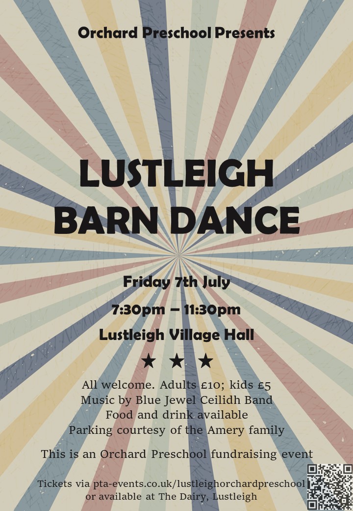 DevonFolk's tweet photo. Blue Jewel Ceilidh Band and Lustleigh Orchard Preschool present the Lustleigh Barn Dance on Friday 7th July from 7:30pm – 11:30pm in Lustleigh Village Hall. For more information go to https://t.co/99xupqlnW0 https://t.co/obtj7fcCzd