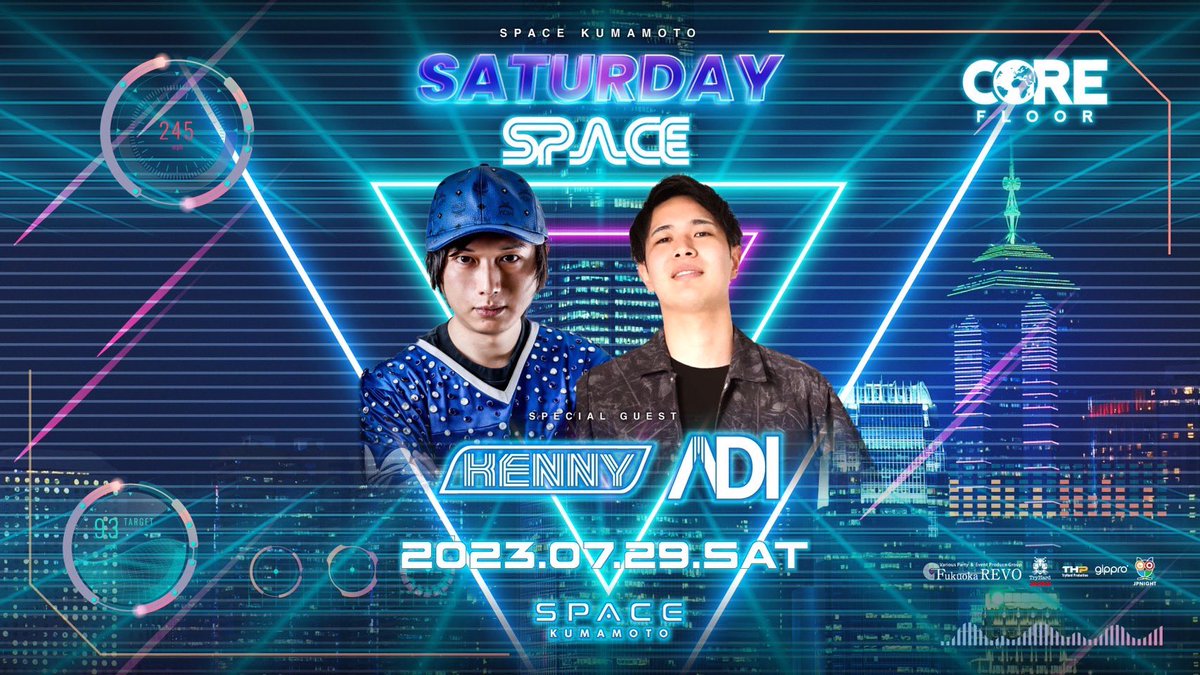 KumamotoSpace's tweet photo. 2023.7.29.SAT ~SATURDAY SPACE~
福岡にて開催されるビッグパーティ"FUKUOKA REVO"のレジデントを務めるDJ「KENNY」とDJ「ADI」がSPACE KUMAMOTOに初登場!
Special Guest
"KENNY & DJ ADI"
@kennyfukuoka @dj___adi___mc
#KENNY #ADI #FUKUOKAREVO #SATURDAYSPACE
#SPACEKUMAMOTO #KUMAMOTO https://t.co/IixZPBxJId