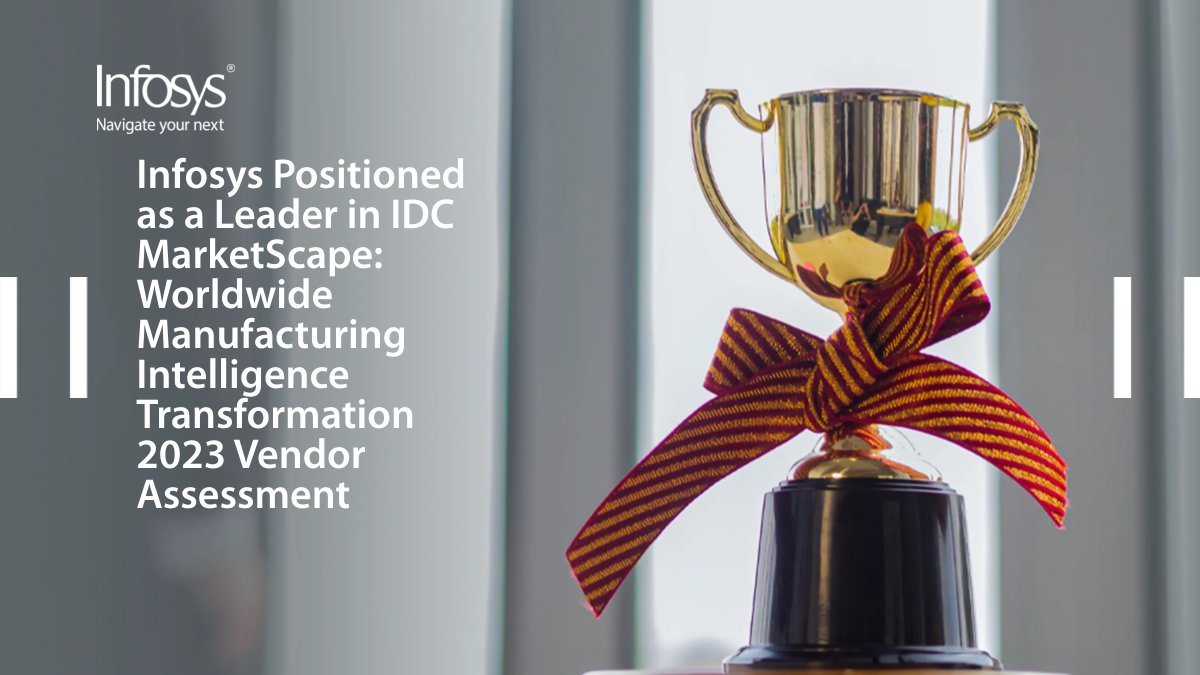Infosys's tweet image. Infosys has been named as a Leader in @IDC MarketScape: Worldwide Manufacturing Intelligence Transformation 2023 Vendor assessment for the second time.
Read more: infy.com/3PtFTL2 
#AnalystRecognition