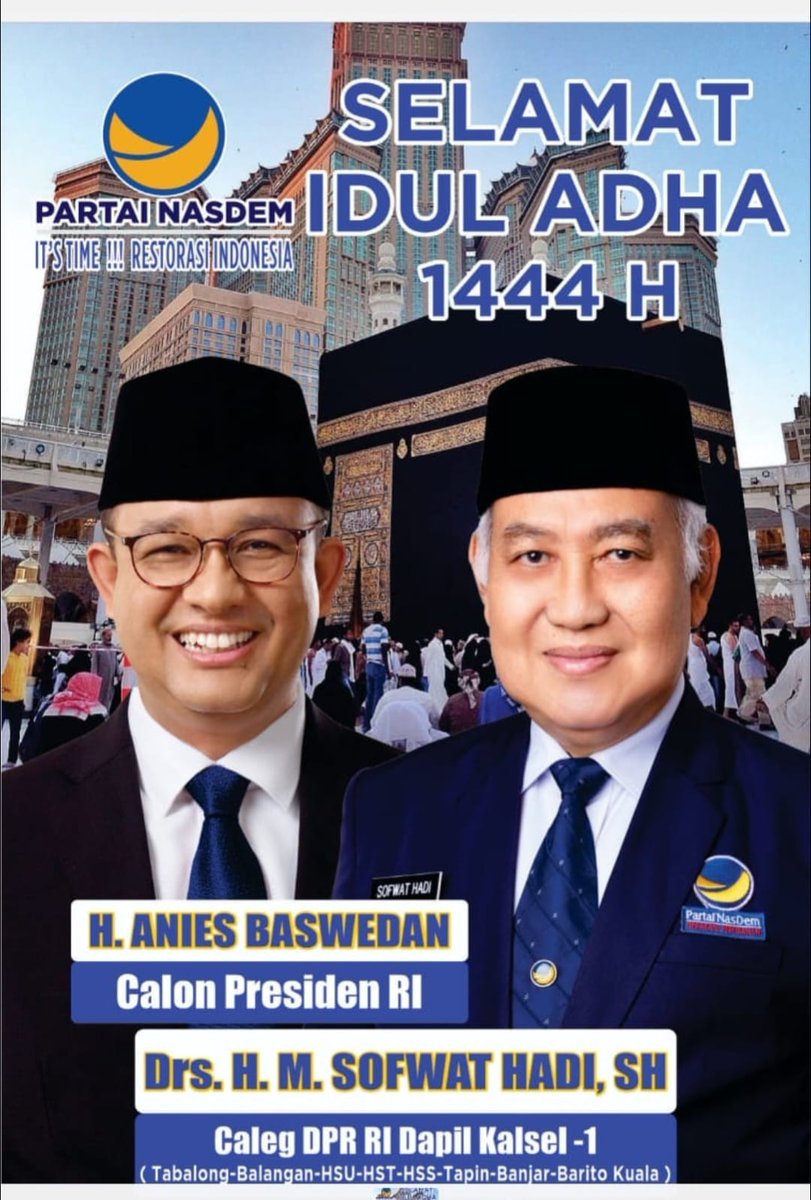 sofwathd's tweet photo. Selamat Hari Raya Idul Adha
10 Zulhijah 1444 H, Mohon Maaf Lahir dan Batin ๐๐๐ค.
#SelamatHariRayaIdulAdha #mohonmaaflahirdanbatin #AmanahCangkalwanPawanian #GasanMembangunBanua
#caleg #calegdprri2024 #partai #partainasdem #nasdem #nasdempartaiku #salamrestorasi https://t.co/jlPI7ptqvk