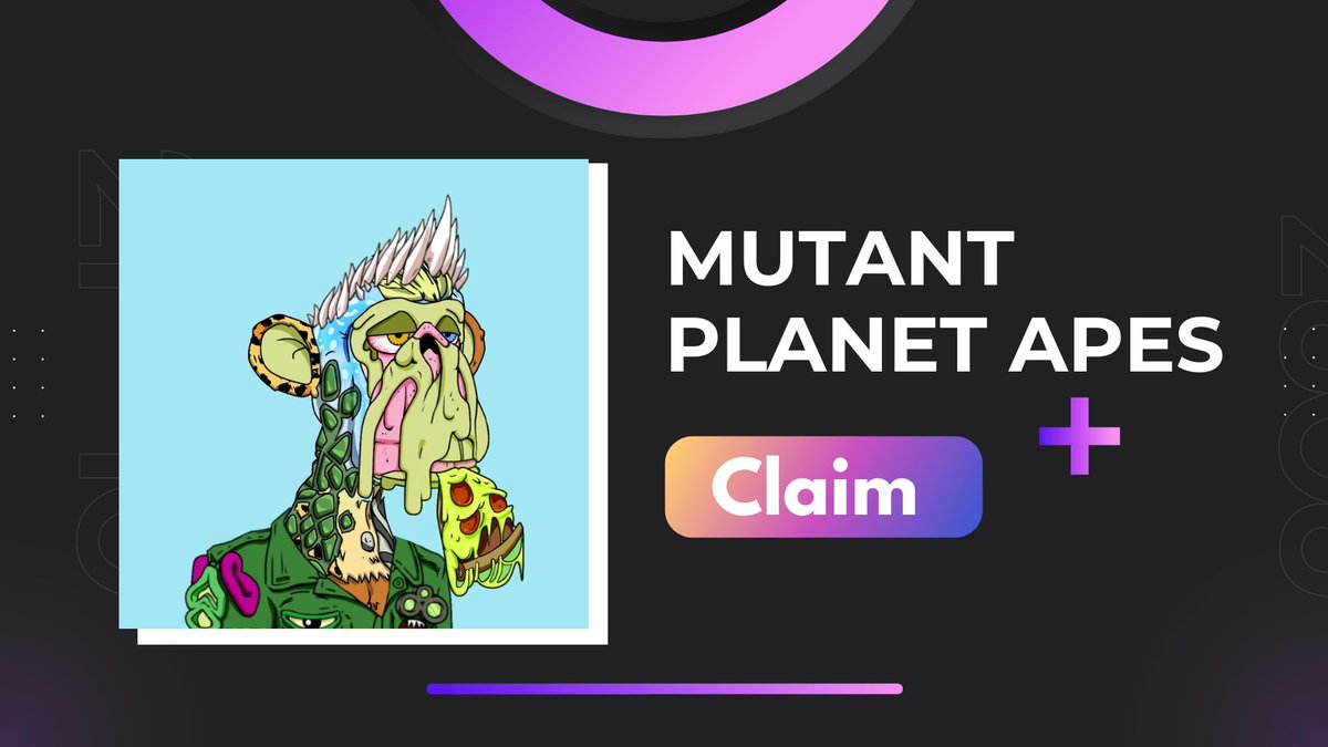 Mutant Planet Ape NFTs Mint Live 🎉 Join Giveaway ✅ Retweet & Tag 3 Friends ✅ 👇GO👇 gleam.io/zHGWZ/mutant-a…