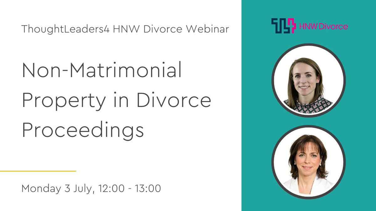 🖥 Upcoming webinar – Non-Matrimonial Property in Divorce Proceedings

Connie Atkinson and Jane Keir will be speaking at 
<a href="/hnwdivorce/">ThoughtLeaders4 HNW Divorce</a> Divorce webinar on Monday 3 July, from 12pm.

🔗 lnkd.in/ej-CWp_z