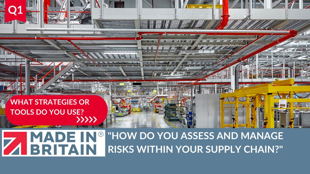 Welcome to #MadeinBritainHour

First question: How do you assess and manage risks within your supply chain? And what strategies or tools do you use to manage this?

#MiBHour #MadeinBritain #UKMFG