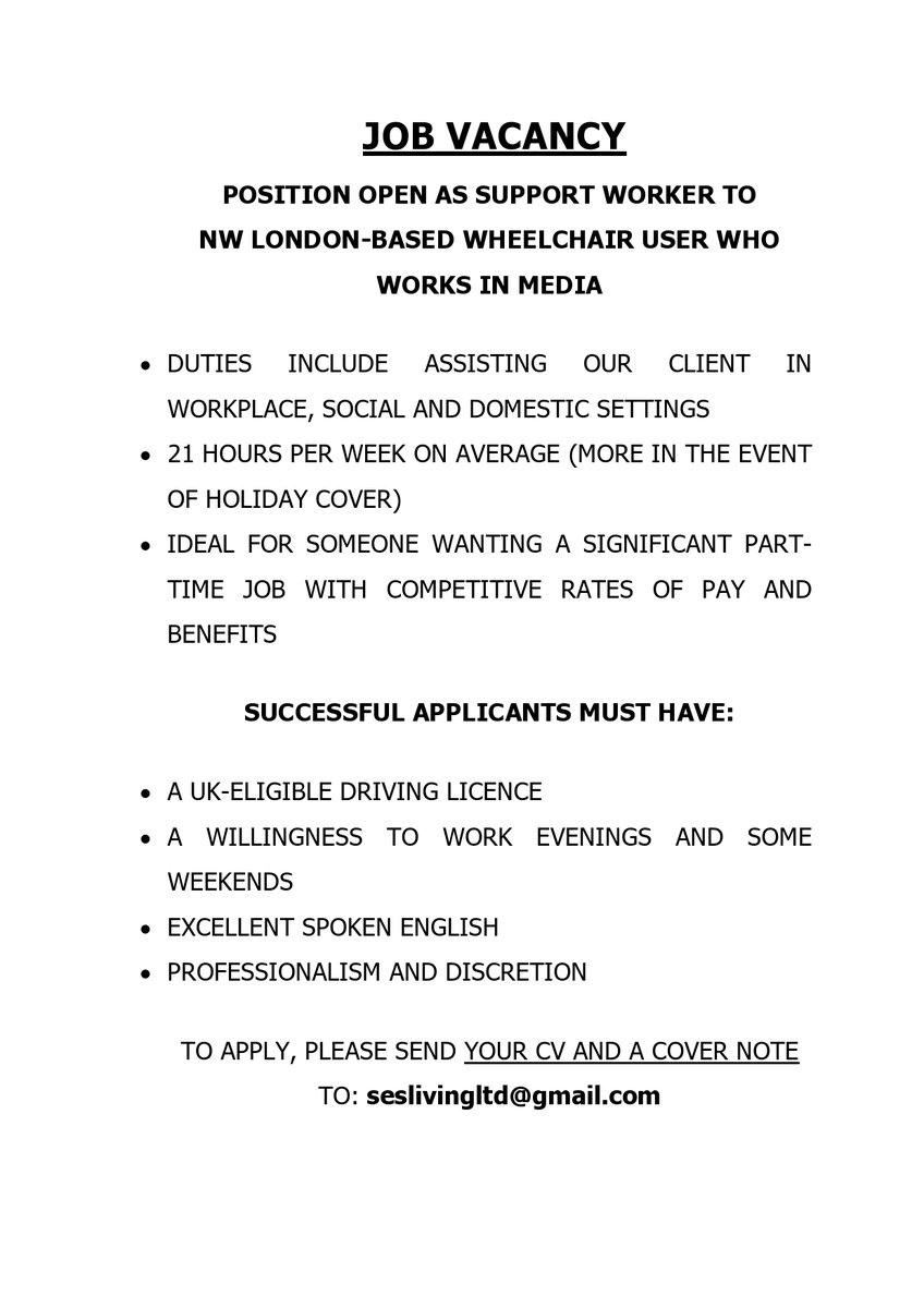 PLEASE RT - JOB VACANCY: Wheelchair-using @SkyNews journalist (me) seeks support worker to assist with social, domestic and work activities. (Have hired one; need another) Must have UK-eligible driving licence and be able to start in Aug. (NB: Not a job WITH @SkyNews)