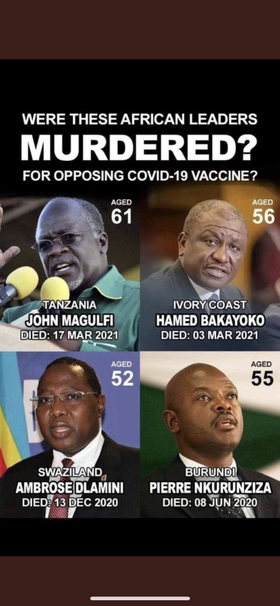 🚨🚨🚨Did you know that all 4 of these African leaders died under mysterious circumstances? You know what was the one thing they had in common? They all didn’t allow their citizens to take the #Covid #Vaccine - Absolute heroes🔥❤️

President Magufuli used the PCR TEST and showed…