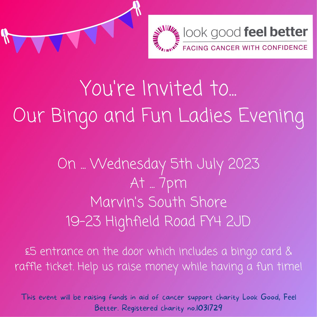 On Wednesday 5th July at 7pm ... Look Good, Feel Better are holding a charity fundraising evening at Marvin's South Shore. They would love to invite you for a night of bingo and fun 💚