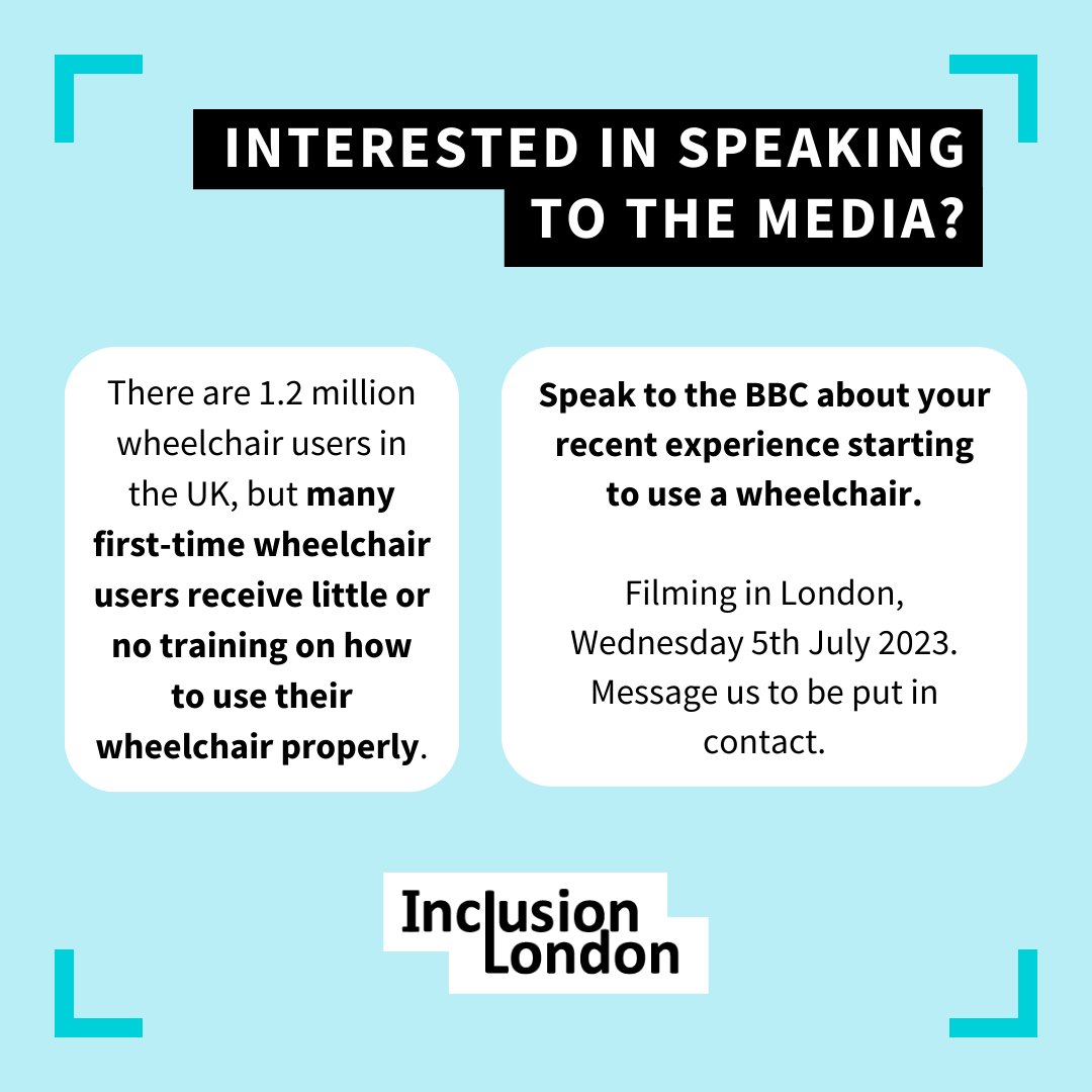 Many first-time wheelchair users receive little or no training on how to use their wheelchair properly. 
Could you speak to the BBC about your recent experience starting to use a wheelchair and the support (or lack of) that you got?
Message us if so. Filming 5th July in London.