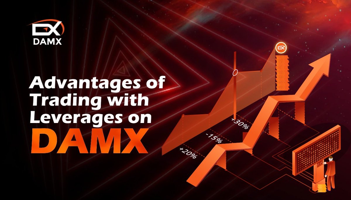 DmxDao's tweet photo. Thread: Advantages of #Trading with #Leverages on #DAMX https://t.co/bvl03ad1tp