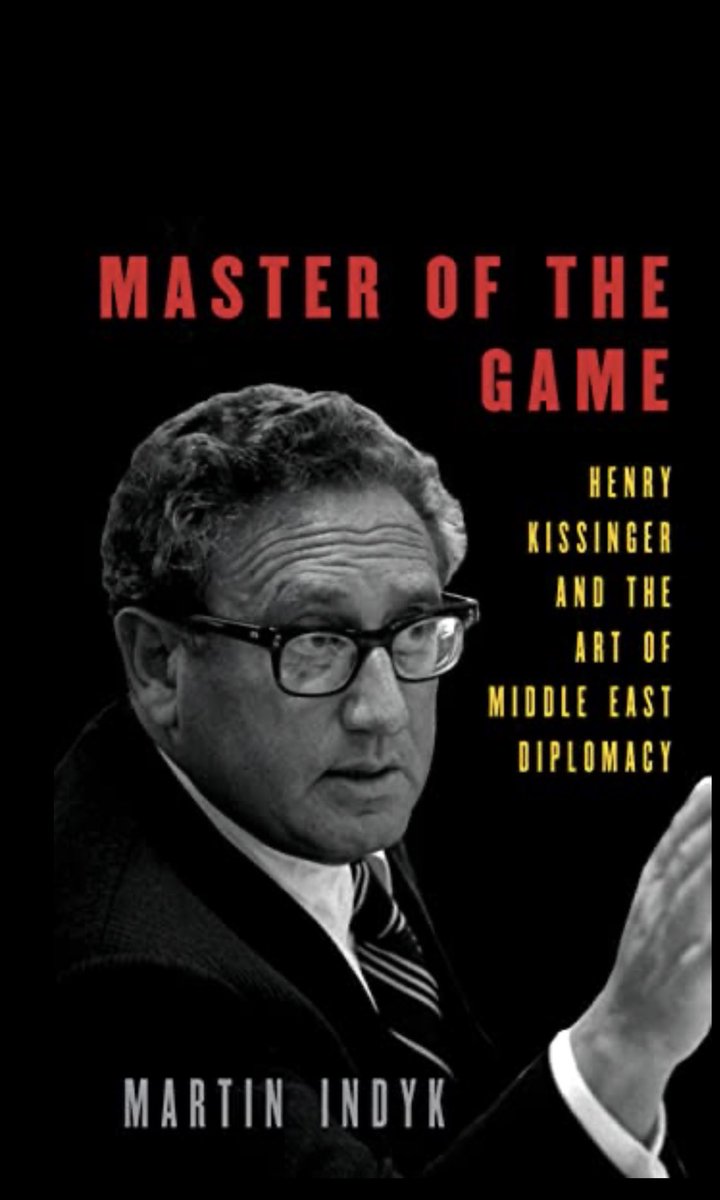 saadmohseni's tweet photo. This is a must read for all aspiring diplomats and negotiators: @Martin_Indyk’s sober, thorough and balanced account of Kissinger’s shuttle diplomacy, that helped deliver a new political order in the Middle East. Indyk presents Kissinger as he was: insecure, competitive, conniving and yet brilliant for managing to bring all the parties together for his deal. His failures stand out i.e. an Israel-Jordan deal, his failure to understand the needs of the Palestinians (and to address them), his Israeli bias etc and yet he manages to create an environment where conflict has been avoided for 50 years.