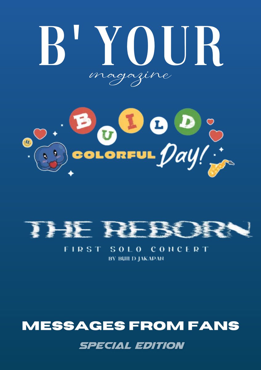 Byourmagazine's tweet photo. We have another surprise for you. A "Special edition" about the Birthday event and The Reborn concert.

Happy reading 💙

🔗https://t.co/DKnFZMljkq

~#ByourMagazine
#Beyourluve #BuildJakapan
#ชมรมคนตาสระอิ
@JakeB4rever @Build_FamilyFC @Queenbeeputtha https://t.co/EUzK0ruKvm