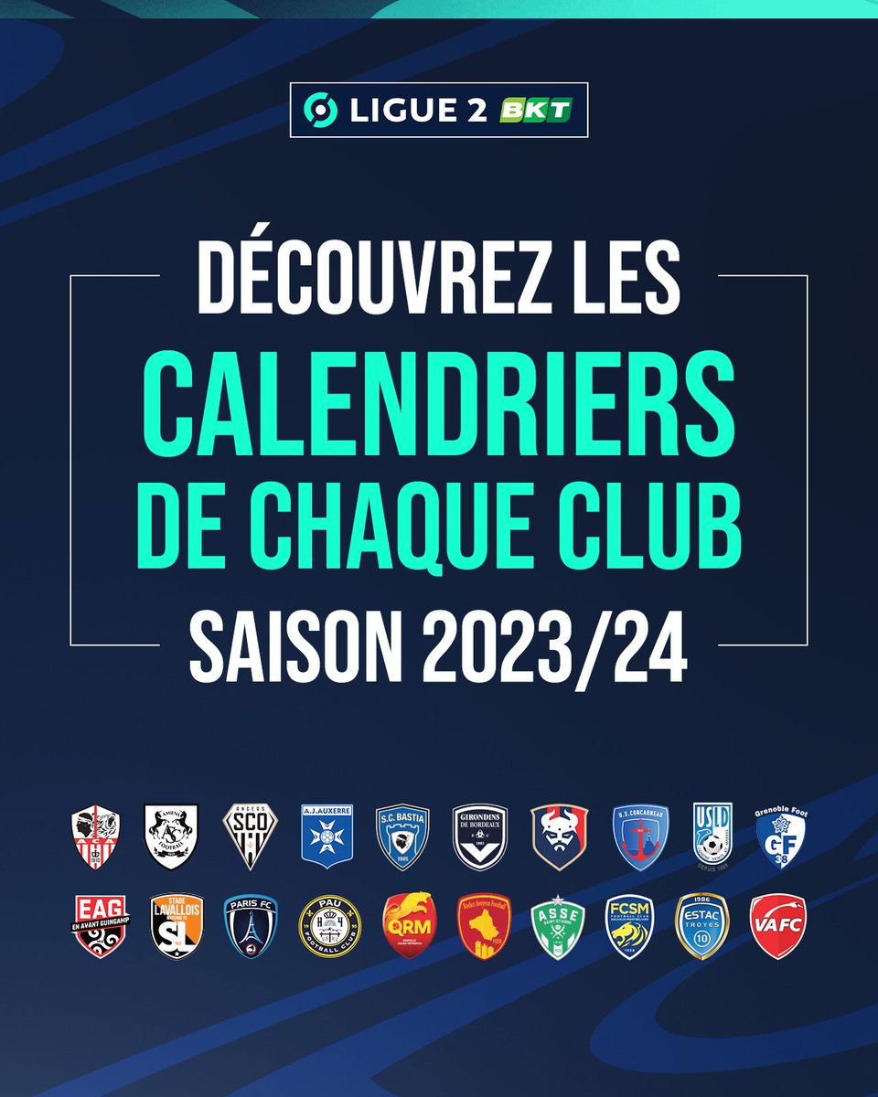 Ligue 2 la LFP dévoile le calendrier de la saison 20232024 sans Annecy