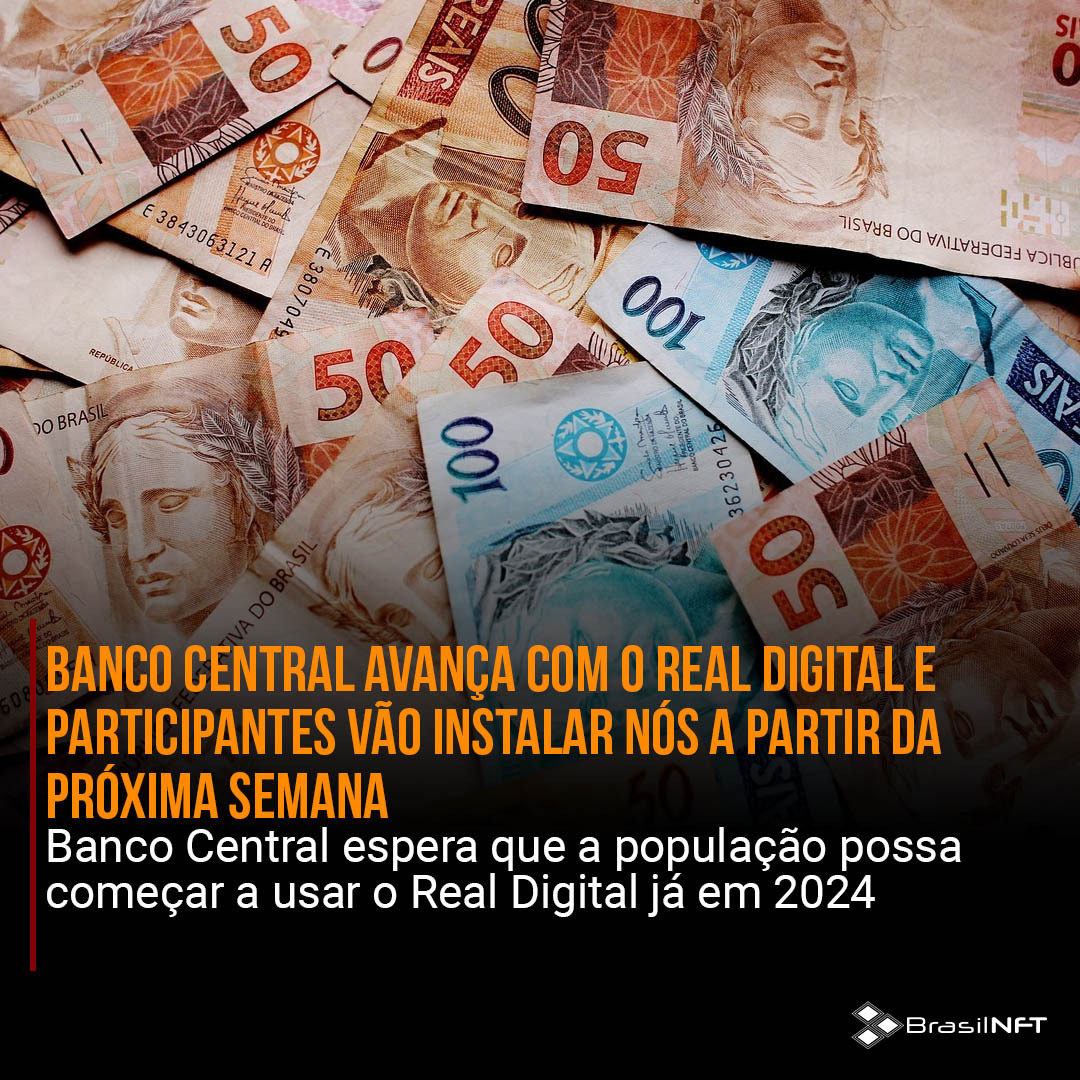 Banco Central avança com o Real Digital e participantes vão instalar nós a partir da próxima semana . Leia a matéria completa em nosso site. brasilnft.art.br #brasilnft #blockchain #nft #metaverso #web3.0 #realdigital #bancocentral