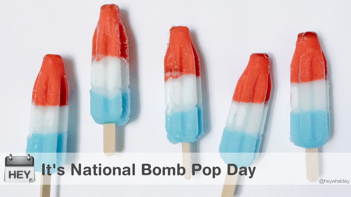 HeyWhatDay's tweet image. It's National Bomb Pop Day! 
#NationalBombPopDay #BombPopDay #Sweet