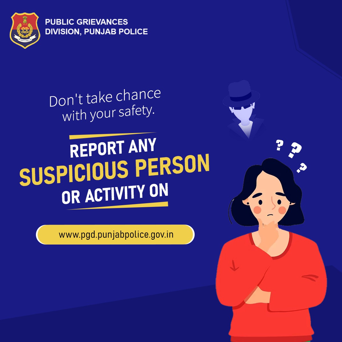 Report Suspicious Activity to the Police, File Your Complaint Hassle-free on Our Website for a Secure Community.
.
.
.
#reportsuspiciousactivity #safetyfirst #onlinecomplaintfiling #filecomplaints #pgdpunjabpolice #pgd #onlinesupport #onlinecomplaints
pgd.punjabpolice.gov.in