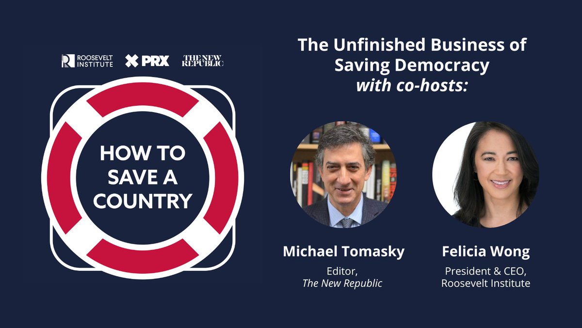 rooseveltinst's tweet photo. OUT NOW 🎧: The ~final~ episode of #HowToSaveACountry 🛟
After 2 seasons of big ideas & progressive champions, co-hosts @FeliciaWongRI & @mtomasky highlight their favorite moments and hash out a few of their ongoing debates. You don't want to miss it❗️ https://t.co/PihOOrpwuW https://t.co/81I6serHnG