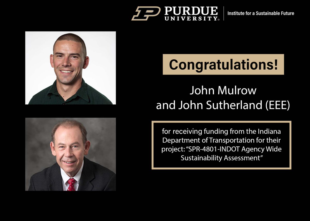 Congratulations to #PurdueISF faculty affiliates John Mulrow (@j_mulrow) and John Sutherland (<a href="/Sutherland_J_W/">John W. Sutherland</a>) of @PurdueEEE for receiving funding from INDOT!