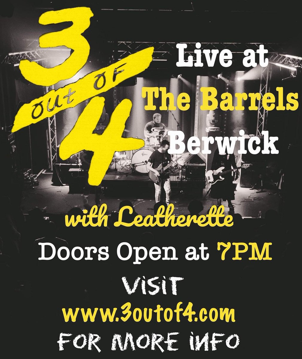 3 out of 4 (@3_outof_4) on Twitter photo 1st of July we’ll be performing <a href="/BarrelsAleHouse/">The Barrels AleHouse</a> Berwick upon Tweed with <a href="/LeatheretteBand/">Leatherette</a> entry is free!! So don’t miss out and get there early if you want to catch two awesome rocking bands in the Borders/Berwick area! 🎸👍 1st of July we’ll be performing <a href="/BarrelsAleHouse/">The Barrels AleHouse</a> Berwick upon Tweed with <a href="/LeatheretteBand/">Leatherette</a> entry is free!! So don’t miss out and get there early if you want to catch two awesome rocking bands in the Borders/Berwick area! 🎸👍