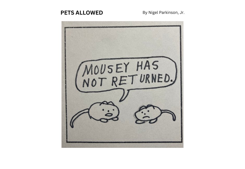 HandwritingwEle's tweet photo. Pets Allowed :: Mousey Has Not Returned
#mouseĀ #comicstripĀ #petĀ #petsallowedĀ #mouseloversĀ #finelinemarkerĀ #traditionalartĀ #artĀ #artworkĀ #mice https://t.co/aBTVwxQboX