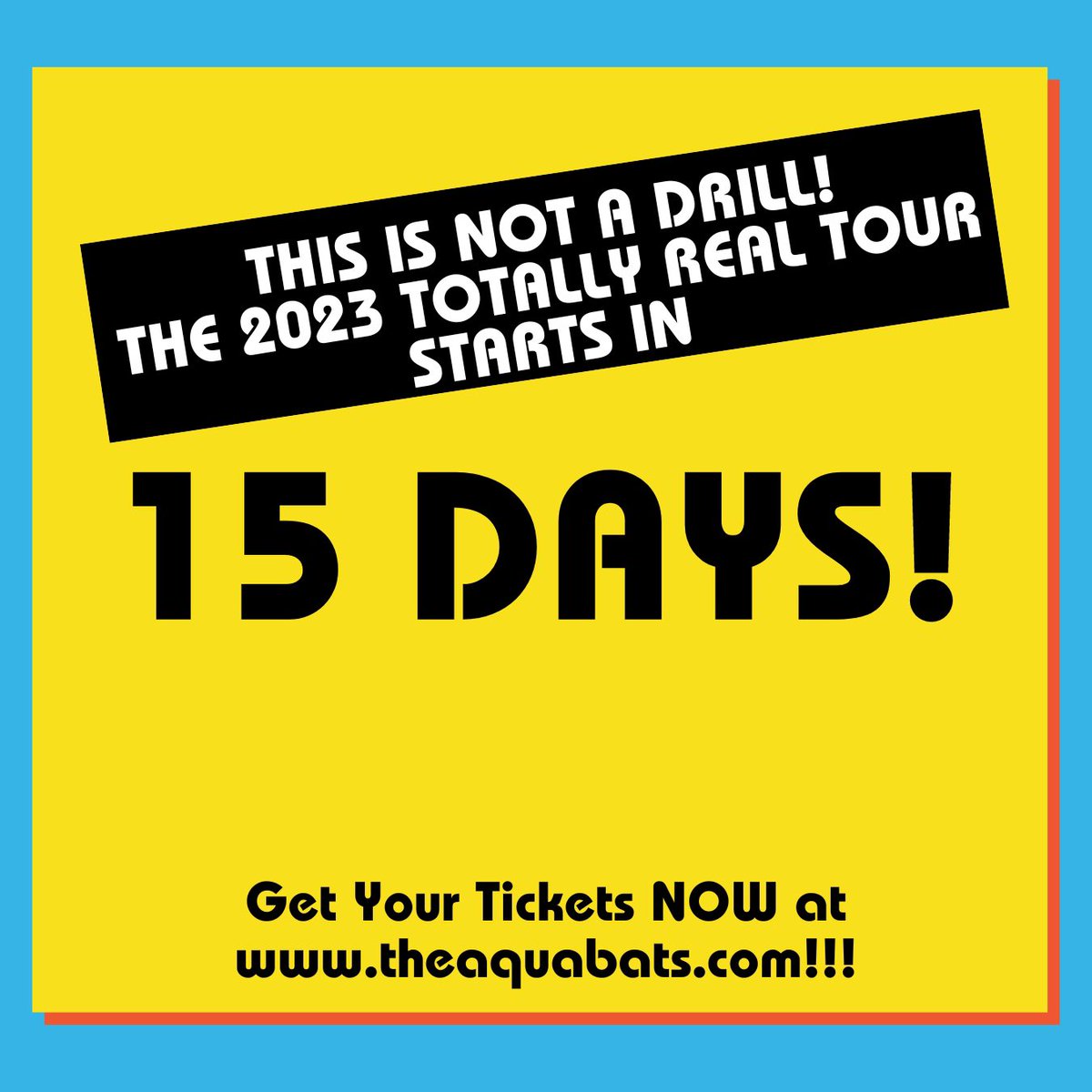 REMINDER!!!! We will be hitting the road in 15 DAYS🚨 Get yours tickets now!! You won’t want to miss out on the 2023 Totally Real Tour!!!