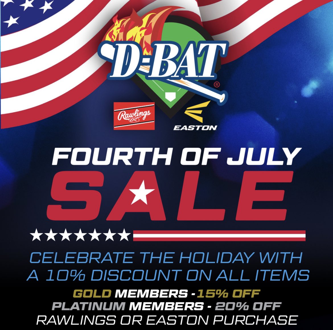 D-BAT Skagit Valley (@dbatsv) on Twitter photo 🧨🇺🇸 FOURTH OF JULY SALE 🇺🇸🧨
They don’t call it America’s past time for no reason. 10% off all things <a href="/RawlingsSports/">Rawlings Baseball</a> and <a href="/EastonBaseball/">Easton Baseball</a> <a href="/EastonFastpitch/">Easton Fastpitch</a> in shop!
Members receive an additional 5% 🤯 🧨🇺🇸 FOURTH OF JULY SALE 🇺🇸🧨
They don’t call it America’s past time for no reason. 10% off all things <a href="/RawlingsSports/">Rawlings Baseball</a> and <a href="/EastonBaseball/">Easton Baseball</a> <a href="/EastonFastpitch/">Easton Fastpitch</a> in shop!
Members receive an additional 5% 🤯