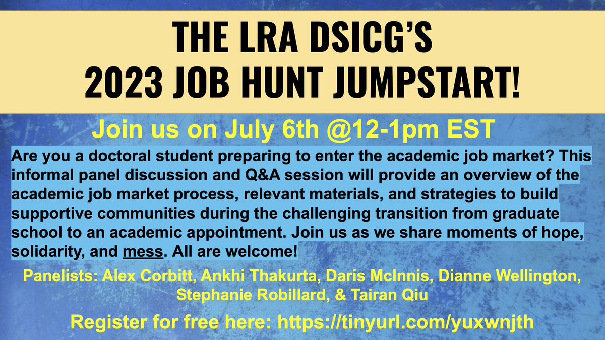 Alex_Corbitt's tweet image. Are you a doc student preparing to enter the academic job market? Please join us next Thursday (7/6) at 12pm EST for a group discussion on drafting materials, building community, and navigating the MESS of job applications. All are welcome! Register here: tinyurl.com/yuxwnjth