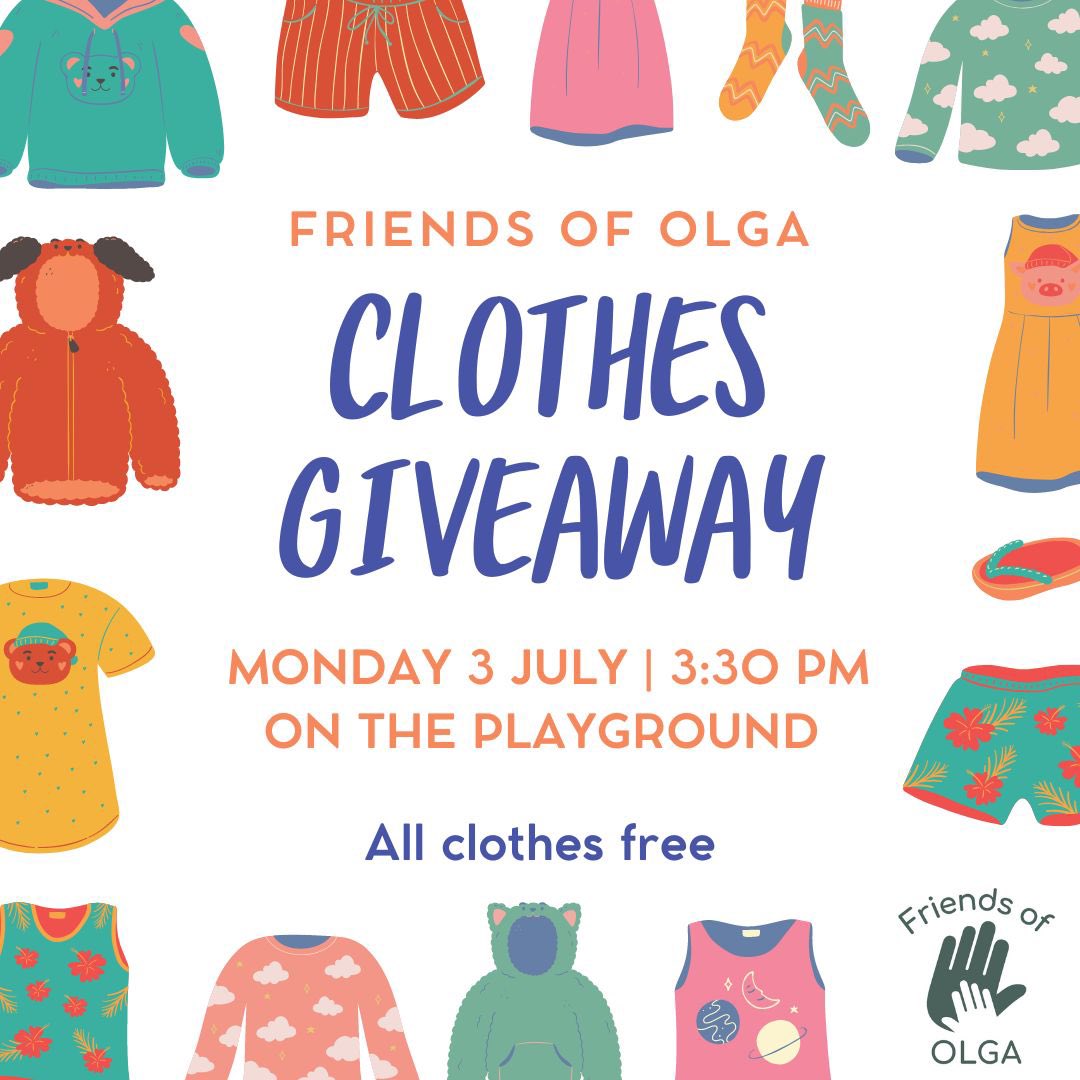 Please join us for a SECOND-HAND CLOTHES GIVEAWAY on Monday after school. Clothes are free but donations are welcome - all money will go to the school. (Please NO new clothes donations!) See you then! <a href="/NewsOlga1/">News Olga</a>