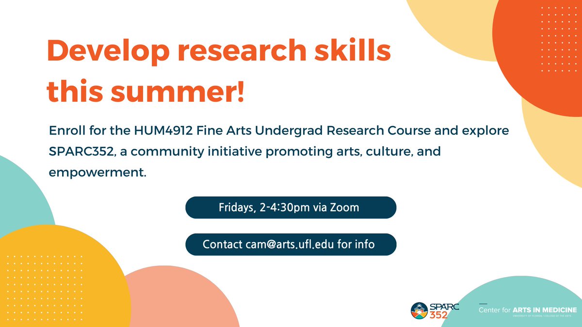 📣 UF students- develop #research skills! Help evaluate SPARC352- an initiative that promotes arts, culture, and community empowerment. Enroll in HUM4912 Fine Arts Undergrad Research Course for Summer B. Evaluate the Contact cam@arts.ufl.edu for info. #ArtsInPublicHealth