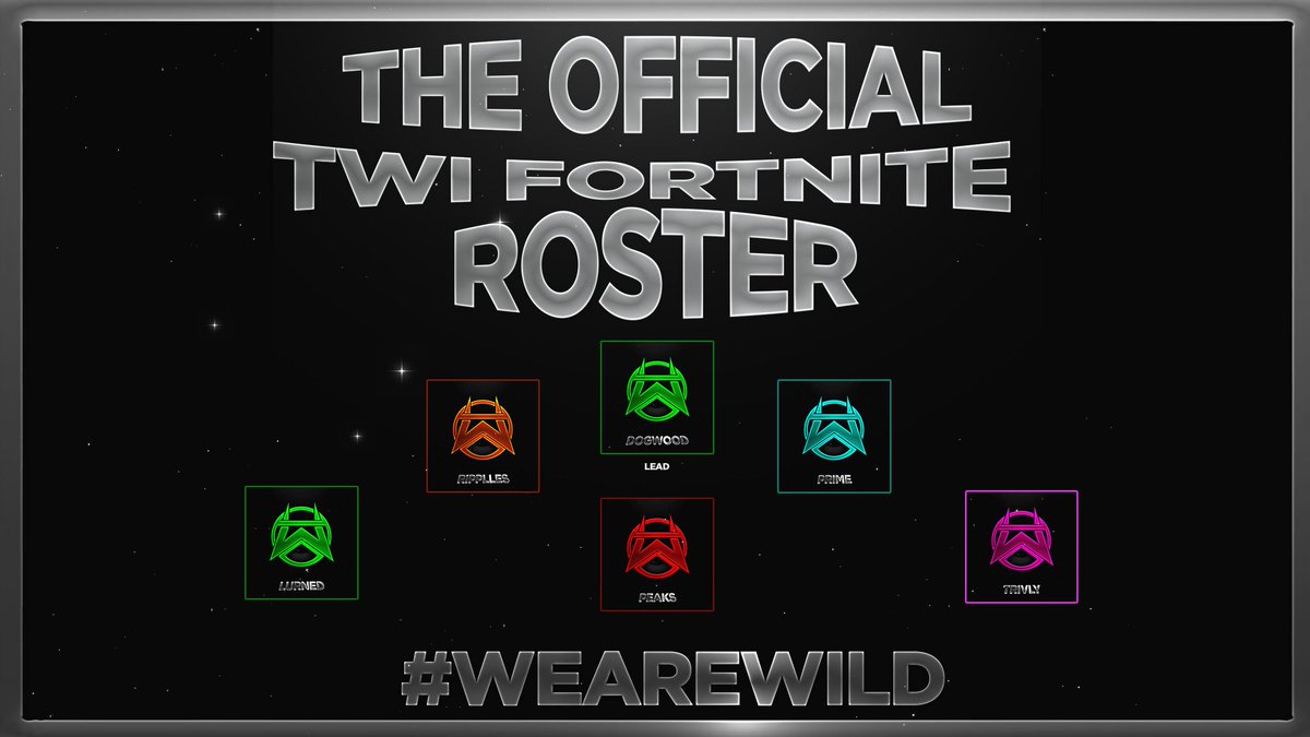 Introducing the Wild Fortnite team 🚨 

TWI Dogwood / @dogwoodlol (Lead)
TWI Lurned / @Lurendd (Player)
TWI Peaks / <a href="/Vex60824943/">peakzyfv</a> (Player)
TWI Prime / <a href="/YoooPrime/">ATX Prime</a> (Player)
TWI Trivly / <a href="/PixL_on_YT/">TrivlyVFX</a> (Player)
TWI Ripples / @BolichLuke (Player)

Design by <a href="/Rhody__/">Rhody</a> 🎨 🖼