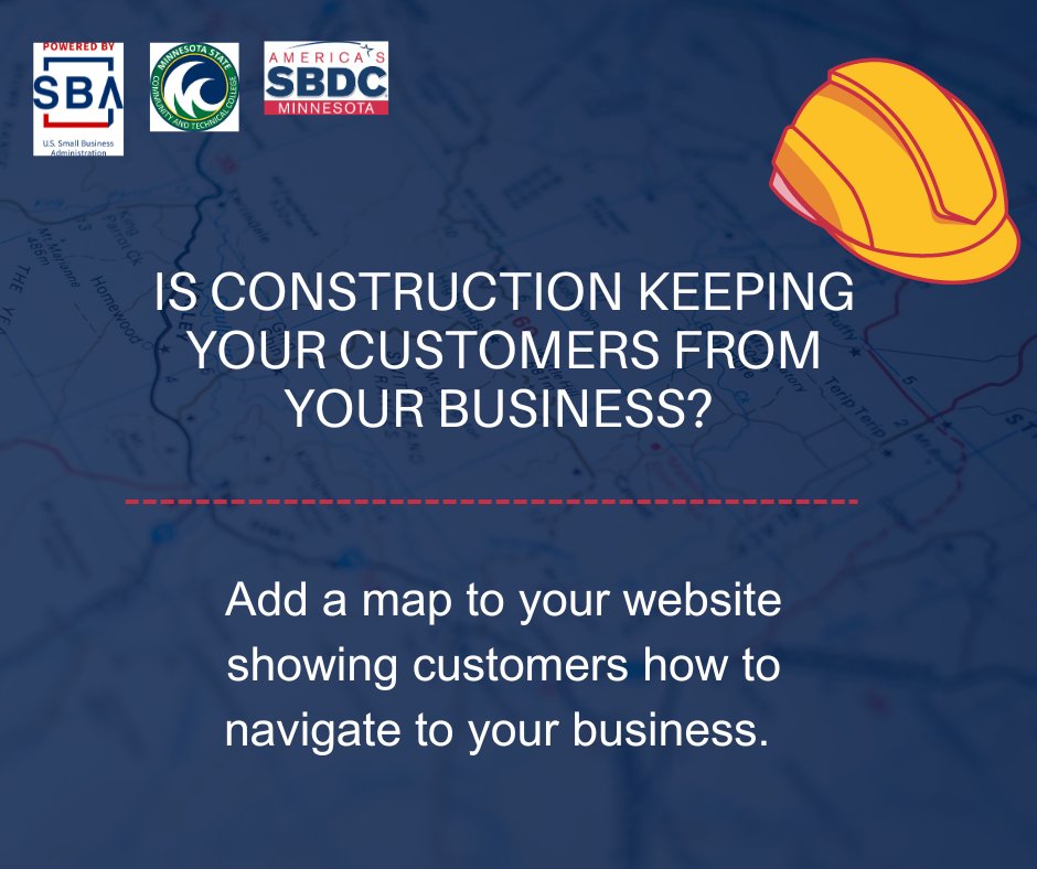 MnSBDC's tweet photo. Helping your customers navigate around construction to get to your business will make them more likely to come to your business. Offer instructions and a map on your website, social media pages and in your newsletters. https://t.co/ei48MdZ8iX