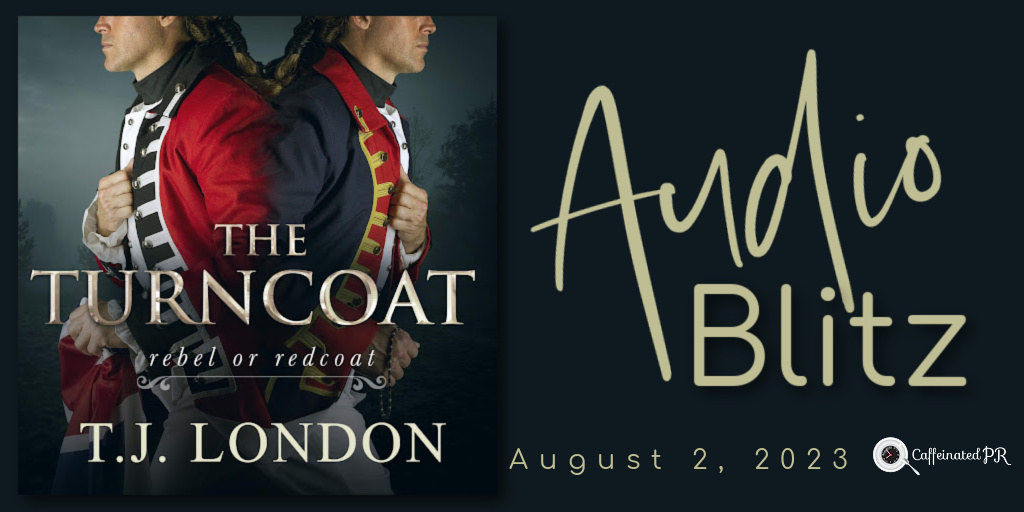 CaffeinatedPR's tweet photo. Open Event📣Audio Blitz: The Turncoat by T.J. London Sign-up https://t.co/w0poMNuxa4 via @CaffeinatedPR #RebelsandRedcoatsSaga #AudioBlitz https://t.co/zWxU50Nxpl