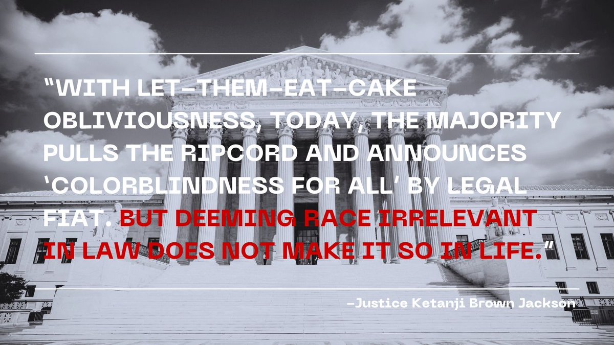 Justice Ketanji Brown's dissent in the #SCOTUS Affirmative Action decision really says it all