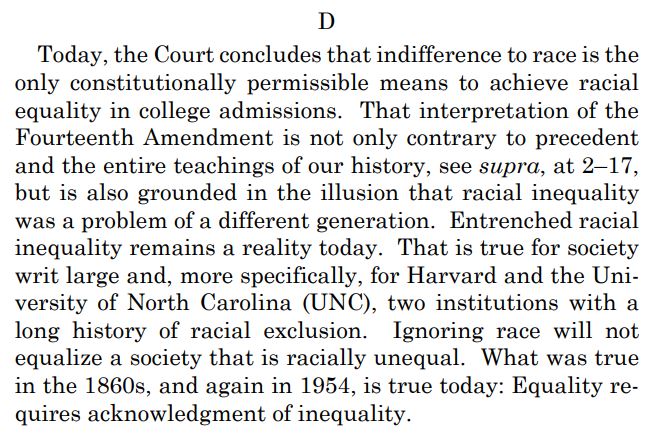 READ EVERY WORD FROM SOTOMAYOR's DISSENT:

'Ignoring race will not equalize a society that is racial unequal. What was true in the 1860s, and again in 1954, is true today: Equality requires acknowledgement of inequality.'