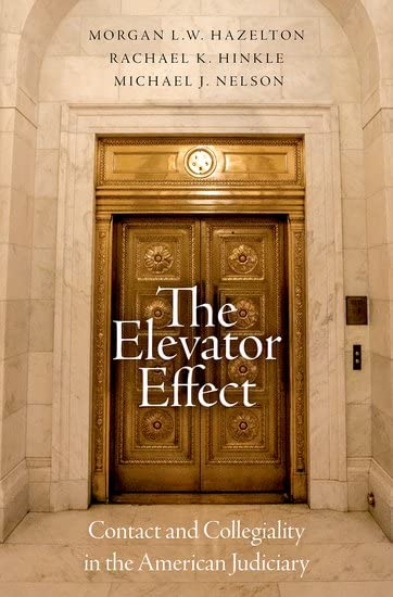 It’s publication week for The Elevator Effect, an @OUPLaw book about the effects of collegiality on judicial behavior with @HazeltonPhDJD and Rachael Hinkle. A thread: (1/9)
