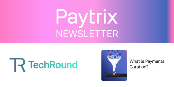 Looking for a quick introduction to Paytrix and why #paymentscuration is the answer to #smoothscaling for global businesses?

👉 26459362.hs-sites-eu1.com/paytrix-news-j…

#payments #fintech #CrossBorderPayments #innovation #money #internationalpayments