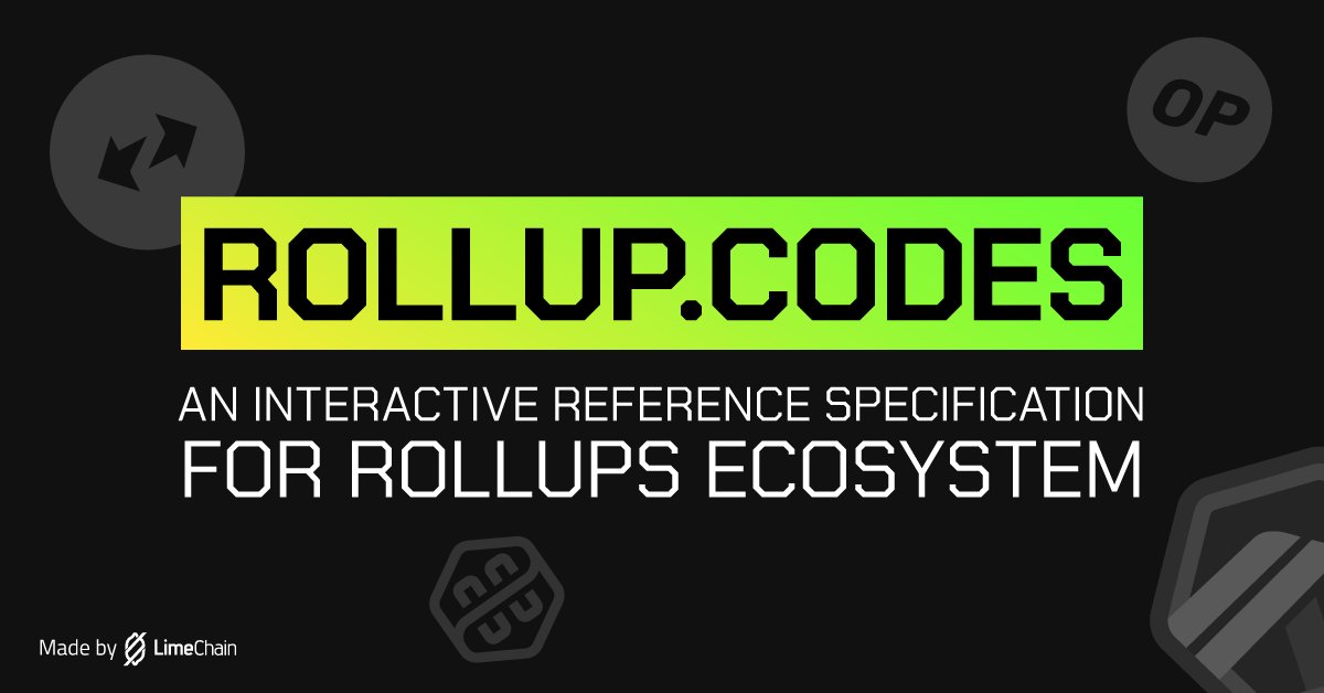 We’re super excited to announce the launch of rollup.codes - an Interactive Reference Specification for the rollups ecosystem made by LimeChain.

👉rollup.codes launches today with support for @optimismFND, <a href="/arbitrum/">Arbitrum</a>, @0xPolygonDeFi and <a href="/zksync/">ZKsync</a>!