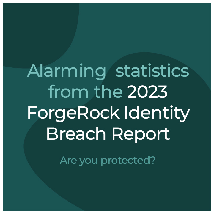 CircleSecurity_'s tweet photo. Stolen identities remain a top threat exposing 1.5 billion user records and costing businesses an average of $9.4 million per breach in 2022 as per the 2023 ForgeRock Identity Breach Report!
Read more: https://t.co/zWWCEB57xR

#cybersecurity #identitytheft #databreach https://t.co/nDU3XiOmaI