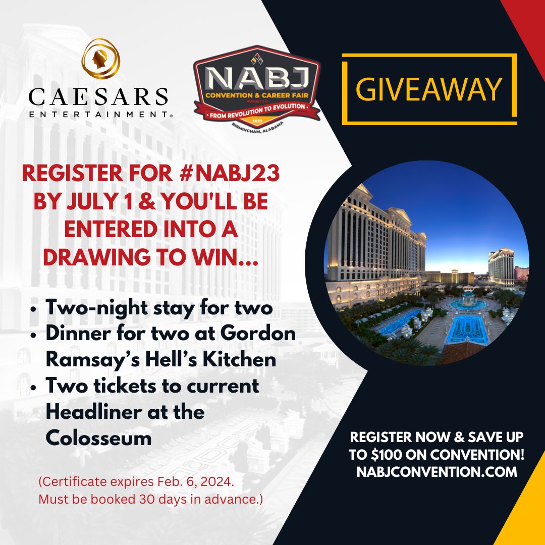 CONVENTION GIVEAWAY🚨! Register by July 1 & post 'Meet Me at #NABJ23' on your page to enter a drawing to win 🎁 from @CaesarsEnt:
🔴2 night stay for 2 in Vegas @CaesarsPalace
🔴Dinner for 2 @ Gordon Ramsay’s Hell’s Kitchen
🔴2 tickets to current Headliner @ the Colosseum
