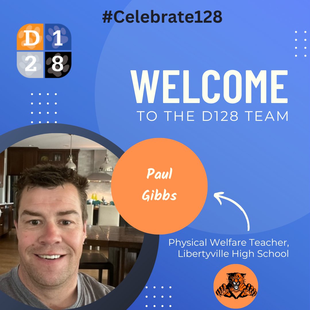 Today we are excited to welcome Paul Gibbs to the D128 team! Paul will join D128 for the 2023-2024 school year as a Physical Welfare Teacher at LHS. #Celebrate128