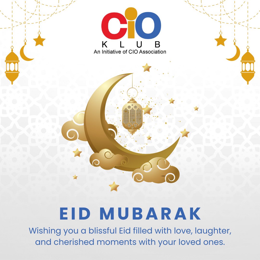 May this Eid ✨ bring abundant blessings, renewed hope, and endless opportunities for success and happiness to each and every one of you. #EidMubarak 💐

#CIOKlub #CIOAssociation #Eid #HappyEid