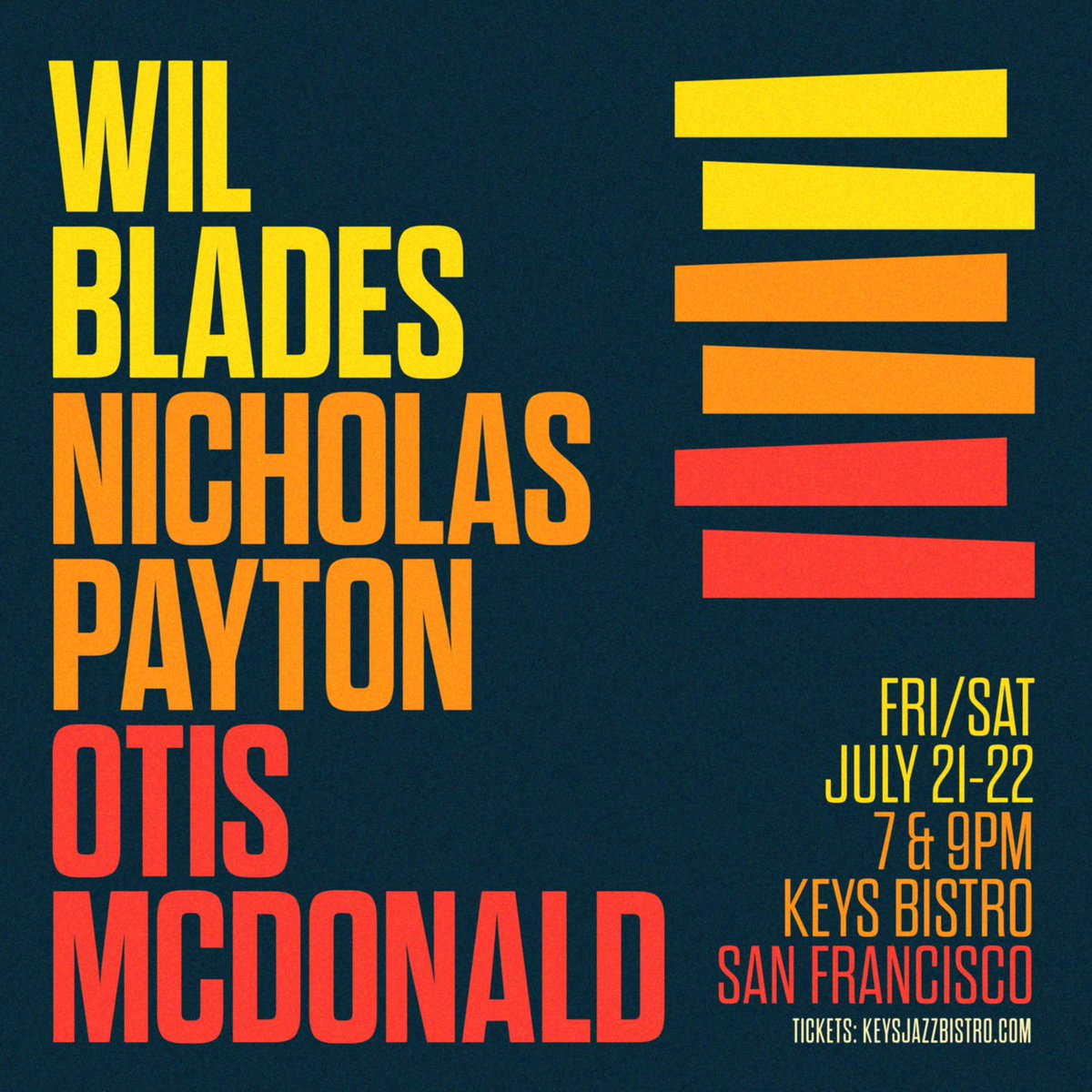 Wil Blades (@b3blades) on Twitter photo San Francisco! Get your tix asap, they wonāt last! <a href="/paynic/">Nicholas Payton</a> <a href="/OtisMacMusic/">Otis McDonald</a>
keysjazzbistro.com/upcoming-shows/ San Francisco! Get your tix asap, they wonāt last! <a href="/paynic/">Nicholas Payton</a> <a href="/OtisMacMusic/">Otis McDonald</a>
keysjazzbistro.com/upcoming-shows/
