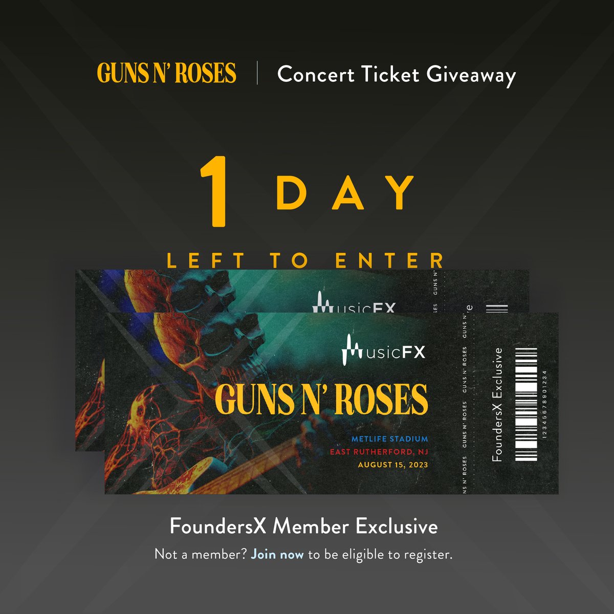 MusicFXDigital's tweet photo. 🚨LAST CHANCE TO REGISTER!🚨

FoundersX Members: There is ONE DAY left to register to win tickets to see Guns N' Roses live at MetLife Stadium - August 15th, 2023. Registration closes June 30th, 2023 at 11:59pm PST. https://t.co/xoAzKhpRqn