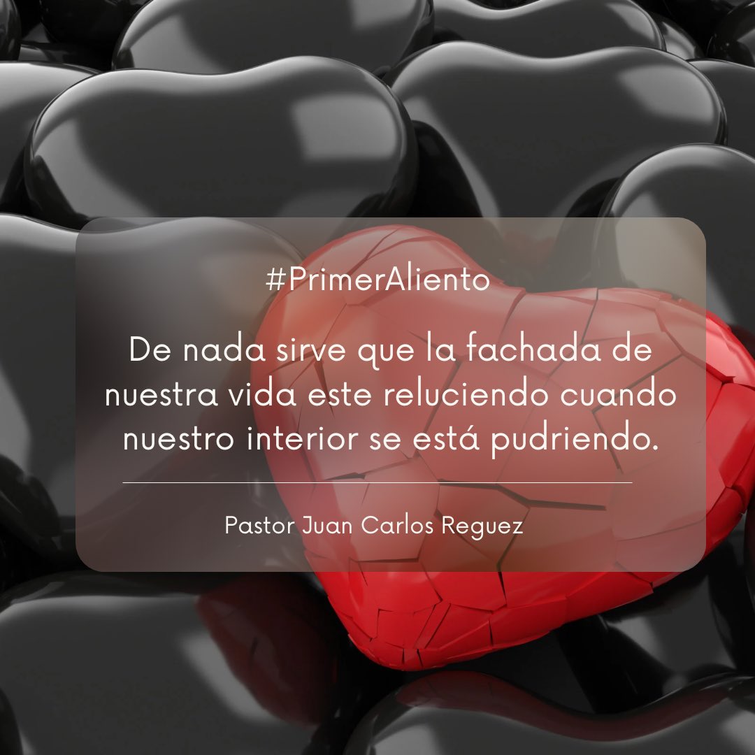 jcreguez's tweet photo. #PrimerAliento De nada sirve que la fachada de nuestra vida este reluciendo cuando nuestro interior se está pudriendo. https://t.co/q8Iwkkd80M