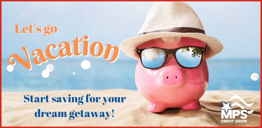Keep your vacation savings on track without risking pulling from your emergency fund. Open a Vacation Savings Club and start saving for your next getaway! Learn how at mpscu.org/club-accounts 
#mpscu #VacationSavings #SavingForVacation #TravelGoals #VacationPlanning