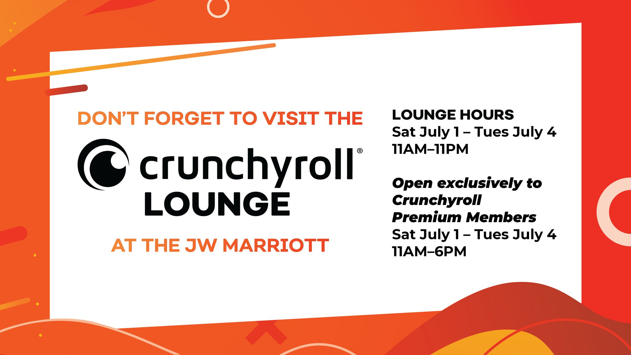 Check out the Crunchyroll Lounge at the JW Marriott from July 1-3, 2023! -  Anime Expo