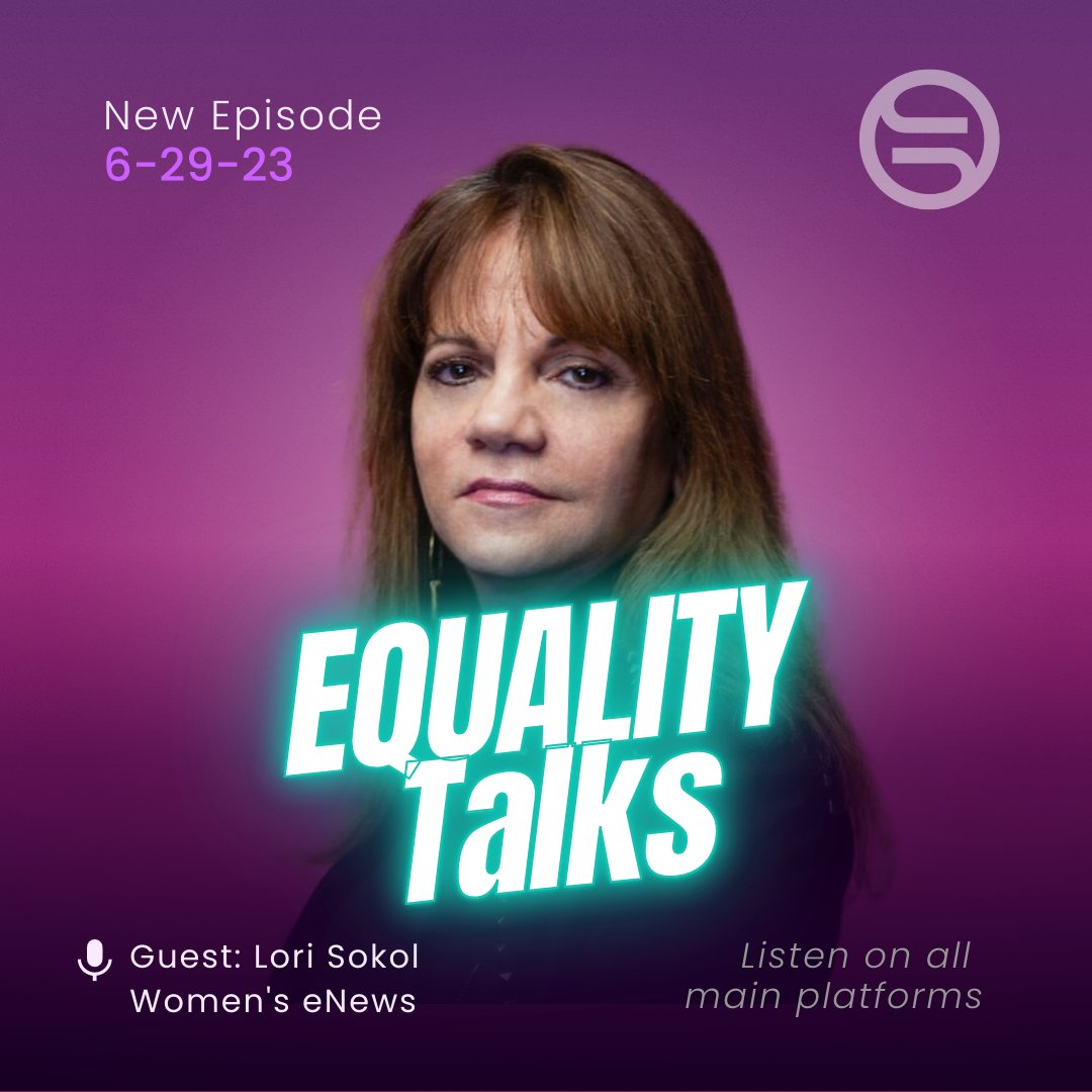 New podcast episode is out now!

Lori Sokol with Women's e-news speaks on Equality Talks!

Host Elisa Parker speaks with Lori about their mission to report on the stories of women and girls to create a more equitable world. You don't want to miss it.