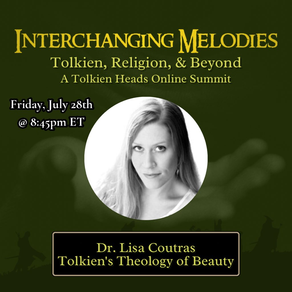 tolkien_heads's tweet photo. Day one of the online summit, we’ll being hearing a lecture from @LisaCoutras author of “Tolkien’s Theology of Beauty.” Don’t miss an awesome talk from an awesome scholar! https://t.co/e4o3IHLh9R https://t.co/Oo21WEvELp