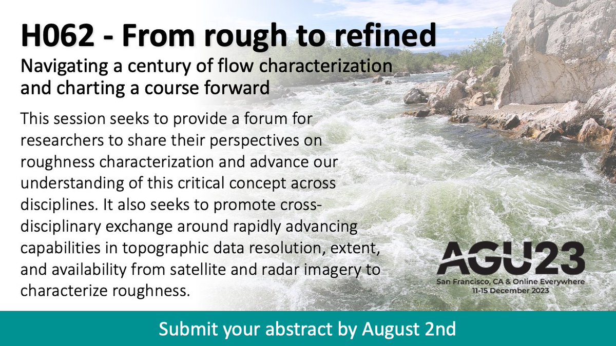 📢 Submit an abstract to our #AGU23 session (H062) All things roughness! We’re looking for contributions from disciplines such as glaciology, hydrology, meteorology, oceanography, and related fields @Hydrology_AGU @theAGU @AGU_H3S @aguwater @AGU_OS @AGUAtmosSci @CUAHSI @AGU_H3S