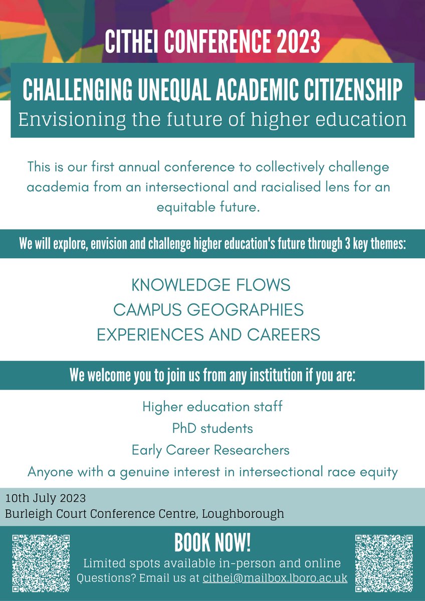 CITHEI CONFERENCE 2023 

CHALLENGING UNEQUAL ACADEMIC CITIZENSHIP 

10th July, Loughborough, Burleigh Court,

Bursaries available! 

Message for more info, and sign up now!!