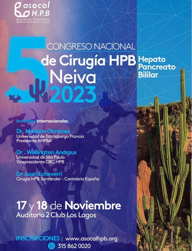 HPBcolombia's tweet image. 📢¡Muy pronto📢5⃣Congreso Colombiano🇨🇴 #HPB #cirugia en #Neiva 17-18 noviembre 2023 #ColombianSurgery #CirugiaColombiana
@HPBcolombia @IHPBA @EAHPBA @TheAhpbaPodcast
@_stalyc @ascolcirugia @megimenez #cirugiahepatica #pancreato
Informes e inscripciones:  asocolhpb.org/congreso/